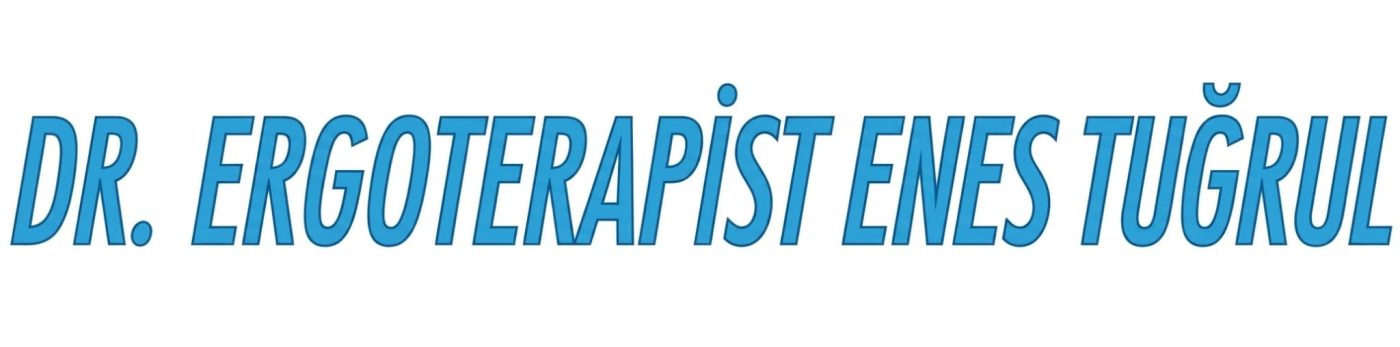 Dr. Ergoterapist Enes Tuğrul